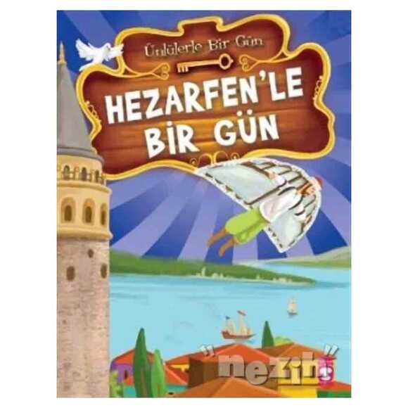 Hezarfen’le Bir Gün