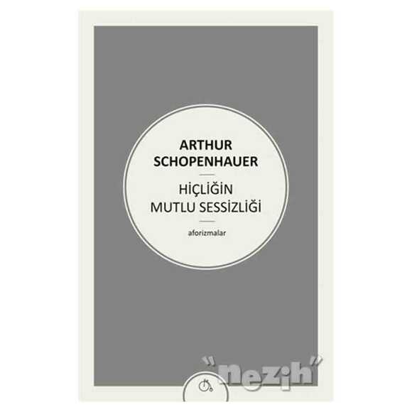 Hiçliğin Mutlu Sessizliği