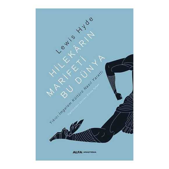 Hilekarın Marifeti Bu Dünya