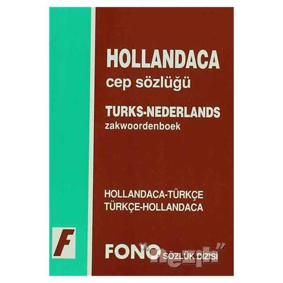 Hollandaca / Türkçe - Türkçe / Hollandaca Cep Sözlüğü