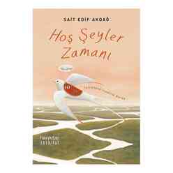 Hayy Kitap - Hoş Şeyler Zamanı
