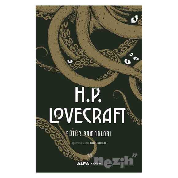 H.P. Lovecraft Bütün Romanları