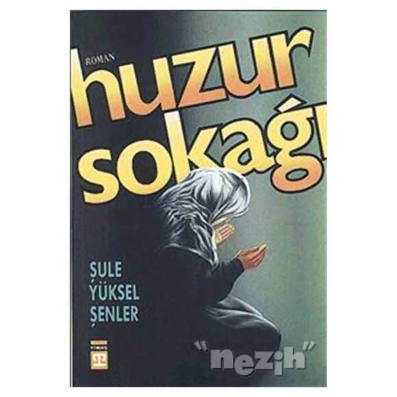 Huzur Sokağı