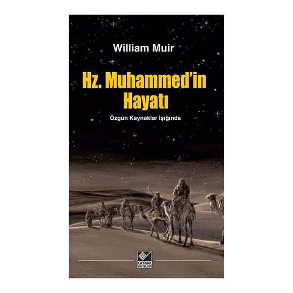 Hz. Muhammed’in Hayatı