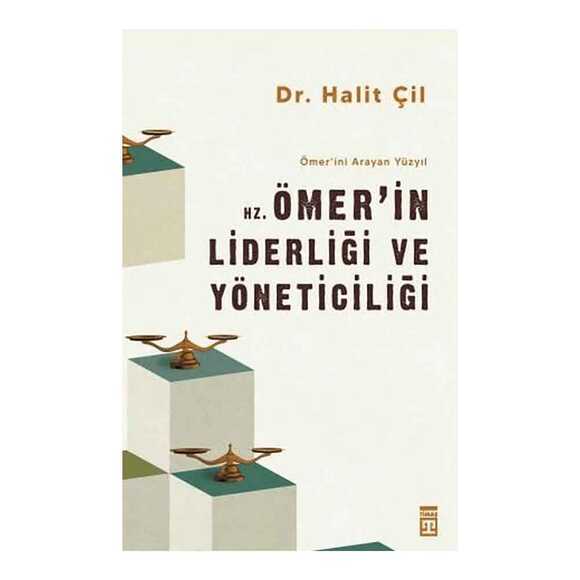 Hz. Ömer’in Liderliği ve Yöneticiliği