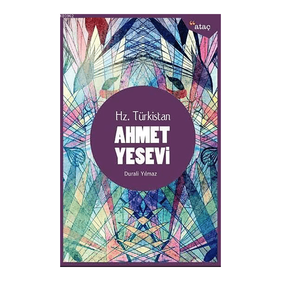 Hz. Türkistan - Ahmet Yesevi
