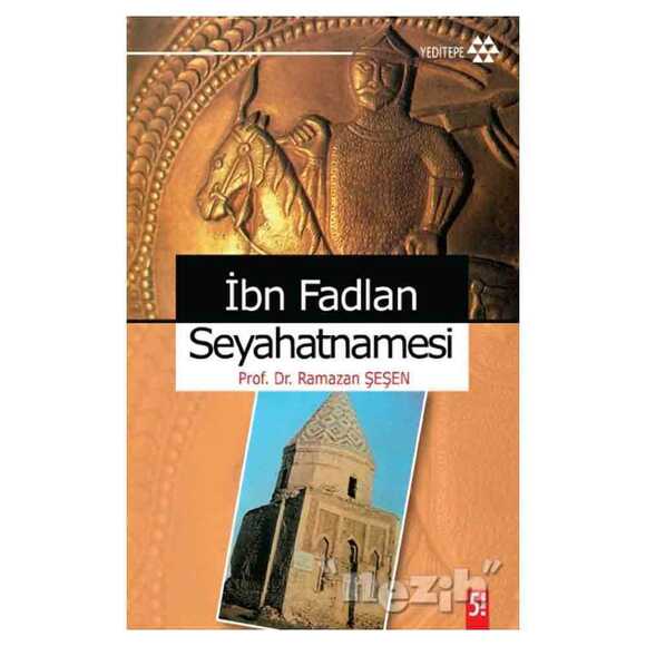 İbn Fadlan Seyahatnamesi