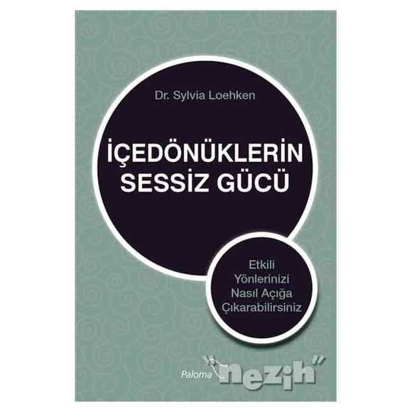 İçedönüklerin Sessiz Gücü