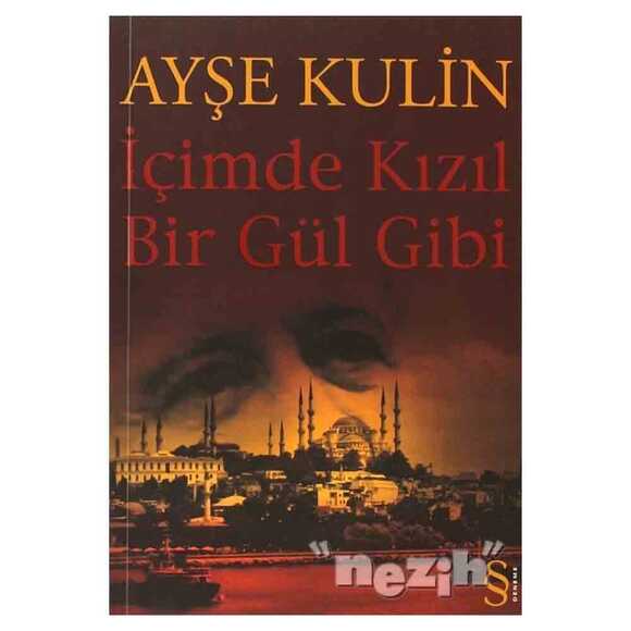 İçimde Kızıl Bir Gül Gibi