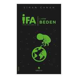 Tuti Kitap - İFA : İnsanın Fabrika Ayarları 1. Kitap: Beden