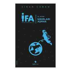 Tuti Kitap - İFA: İnsanın Fabrika Ayarları 3. Kitap - Sınırları Aşmak