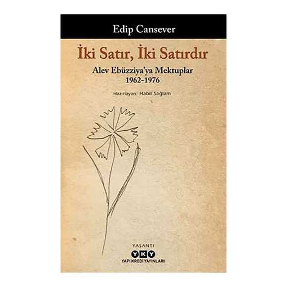İki Satır, İki Satırdır