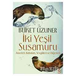 Everest Yayınları - İki Yeşil Susamuru