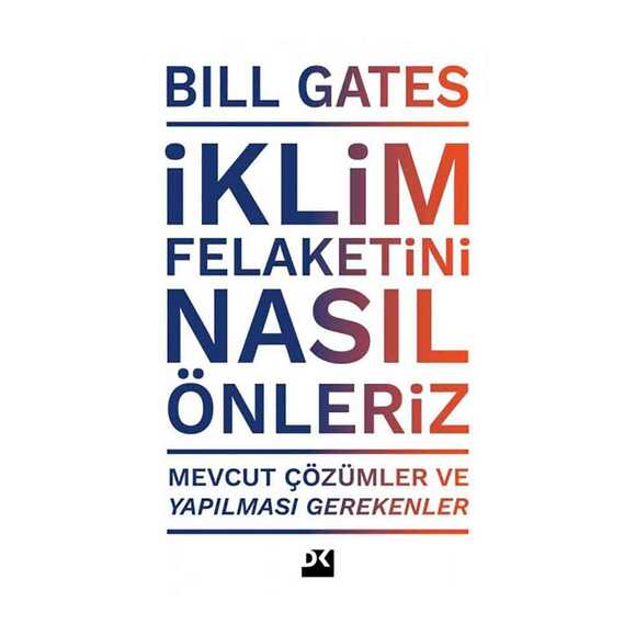 İklim Felaketini Nasıl Önleriz