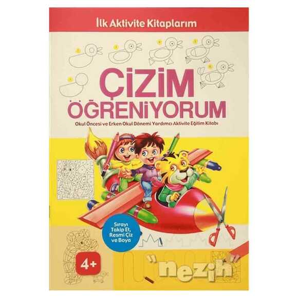 İlk Aktivite Kitaplarım - Çizim Öğreniyorum