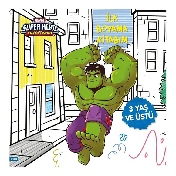 İlk Boyama Kitabım Hulk - Marvel Super Hero Adventures