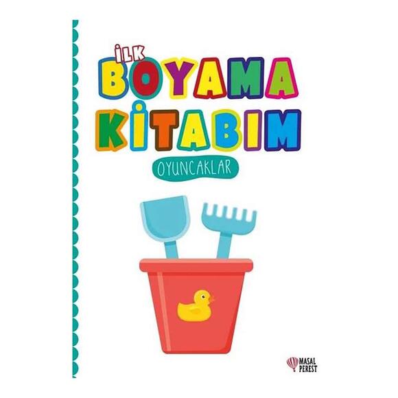 İlk Boyama Kitabım Oyuncaklar