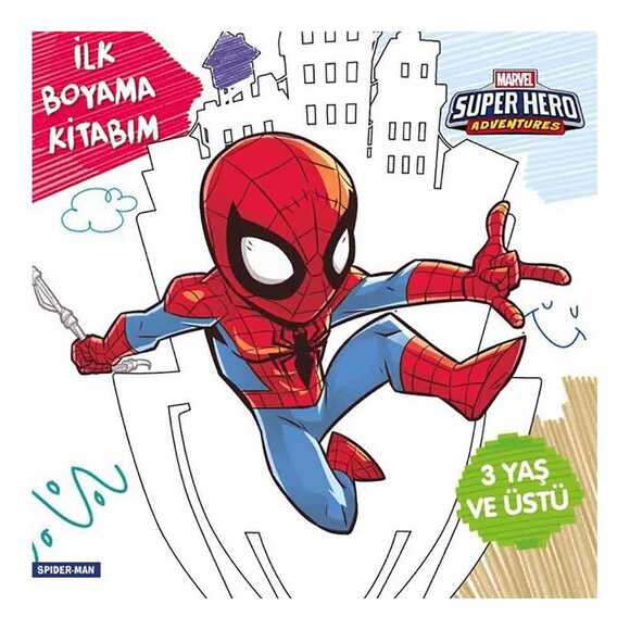 İlk Boyama Kitabım Spider-Man - Marvel Super Hero Adventures