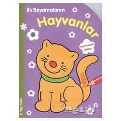 Parıltı Yayınları - İlk Boyamalarım : Hayvanlar