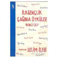 İlk Gençlik Çağına Öyküler 2. Cilt - Thumbnail