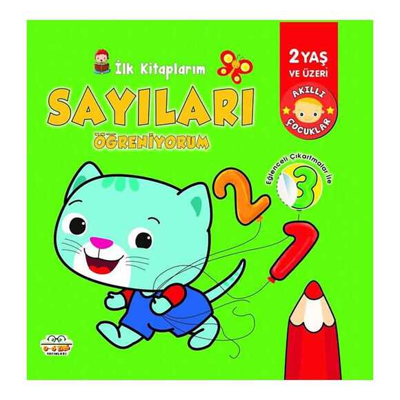 İlk Kitaplarım - Sayıları Öğreniyorum - 2 Yaş ve Üzeri