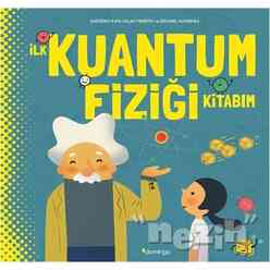 Domingo Yayınevi - İlk Kuantum Fiziği Kitabım