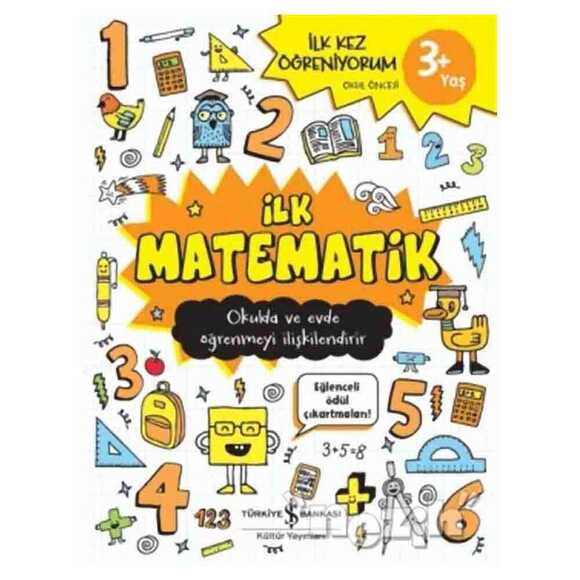 İlk Matematik - İlk Kez Öğreniyorum