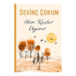 Kapı Yayınları - İlkin Kuşlar Uyanır