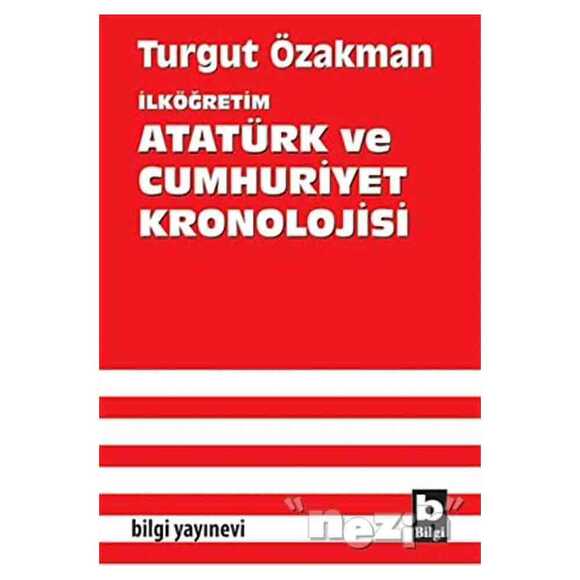 İlköğretim Atatürk ve Cumhuriyet Kronolojisi