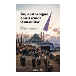 İmparatorluğun Son Asrında Osmanlılar - Thumbnail