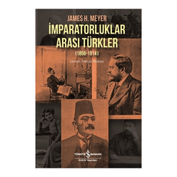 İmparatorluklar Arası Türkler (1856-1914) - Thumbnail