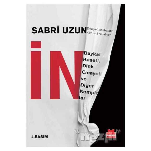 İN: Baykal Kaseti, Dink Cinayeti ve Diğer Komplolar