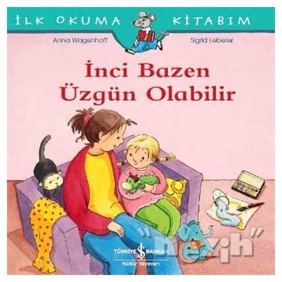 İnci Bazen Üzgün Olabilir