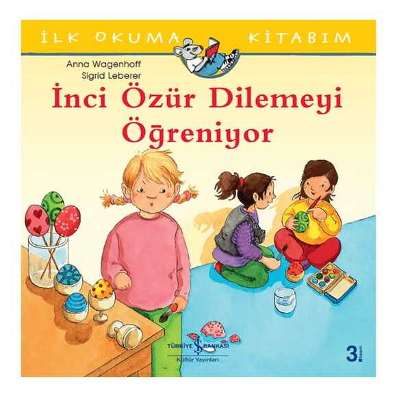 İnci Özür Dilemeyi Öğreniyor