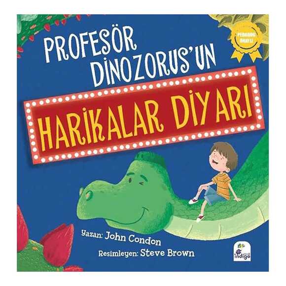 İndigo Profesör Dinozorus’un Harikalar Diyarı