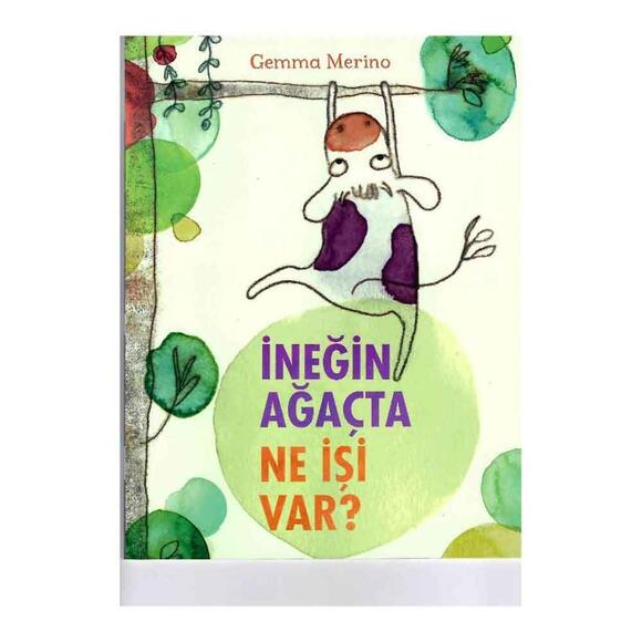 İneğin Ağaçta Ne İşi Var?