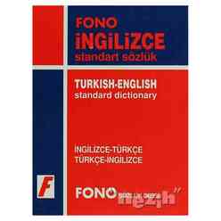 Fono Yayınları - İngilizce / Türkçe - Türkçe / İngilizce Standart Sözlük