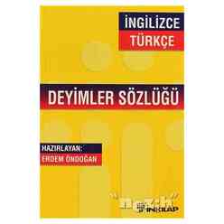 İnkılap Kitabevi - İngilizce - Türkçe / Türkçe - İngilizce Deyimler Sözlüğü
