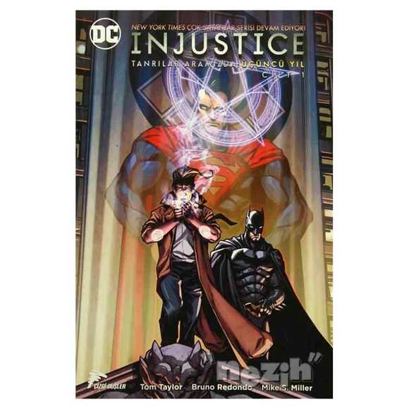 Injustice Cilt 1 : Tanrılar Aramızda / Üçüncü Yıl