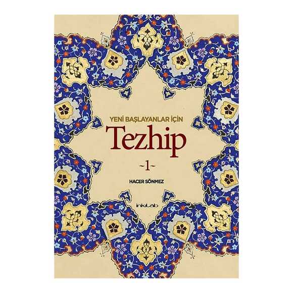 İnkılab Yeni Başlayanlar İçin Tezhip 1