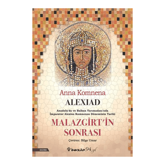 İnkılap Alexiad – Malazgirt’in Sonrası