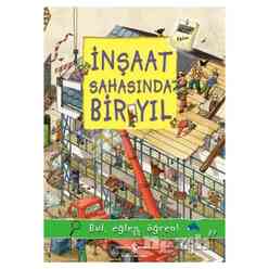 İş Bankası Kültür Yayınları - İnşaat Sahasında Bir Yıl