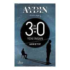 İnsan 3.0 Yeni İnsan – Arketip - Thumbnail