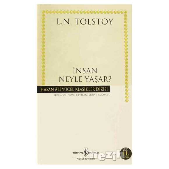 İnsan Neyle Yaşar?