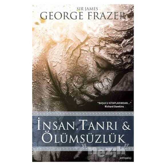 İnsan, Tanrı & Ölümsüzlük