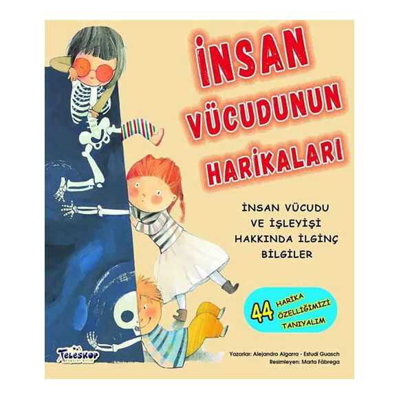 İnsan Vücudunun Harikaları