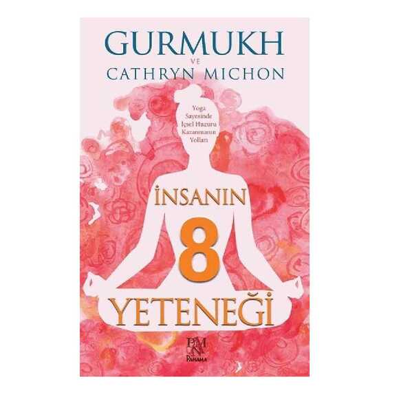 İnsanın 8 Yeteneği