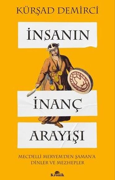  İnsanın İnanç Arayışı