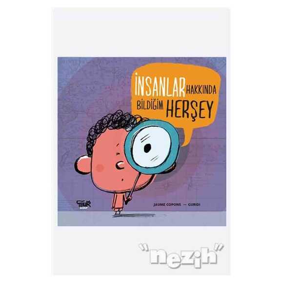 İnsanlar Hakkında Bildiğim Her Şey