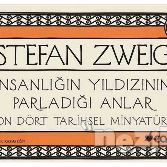 İnsanlığın Yıldızının Parladığı Anlar (Mini Kitap)